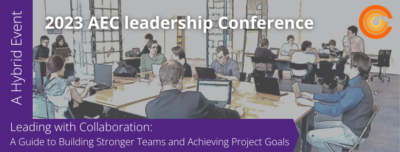  Poster for the 2023 AEC Leadership Conference, a hybrid event on leading with collaboration to build stronger teams and achieve project goals.